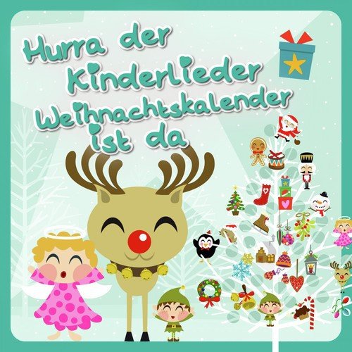 Hurra der Kinderlieder Weihnachtskalender ist da