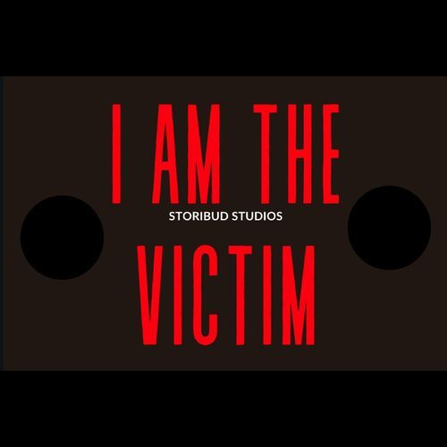 I AM THE VICTIM cover art