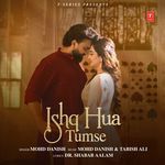 Ishq Hua Tumse