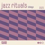 Jazz Rituals