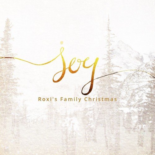 Joy: Roxi's Family Christmas