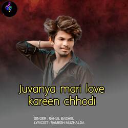 Juvanya mari love kareen chhodi-EgAyRUwJVlo