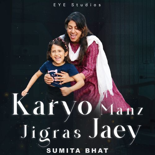 Karyo Manz Jigras Jaey (Unplugged)