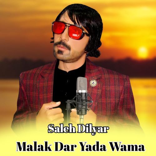 Malak Dar Yada Wama