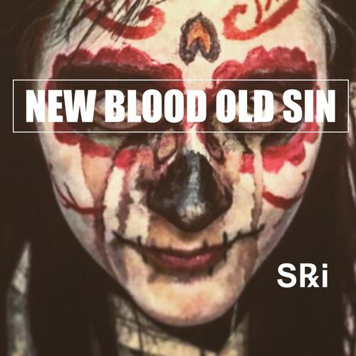 New Blood Old Sin