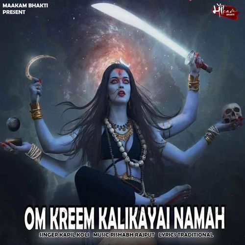 OM KREEM KALIKAYAI NAMAH