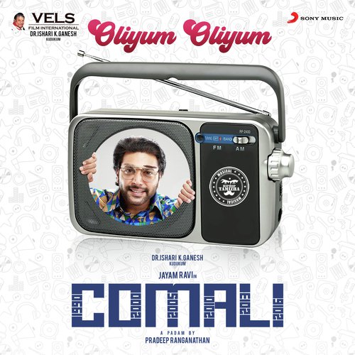 Oliyum Oliyum (From &quot;Comali&quot;)