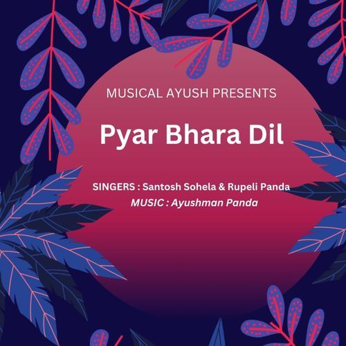 Pyar Bhara Dil