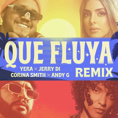 Que Fluya (Remix)_poster_image