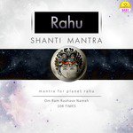 Rahu Shanti Mantra (Mantra For Planet Rahu)