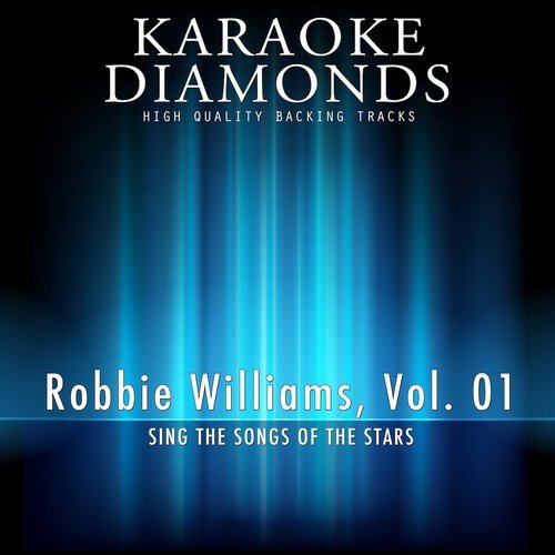 Robbie Williams - The Best Songs, Vol. 1 (Karaoke Version In the Style of Robbie Williams)