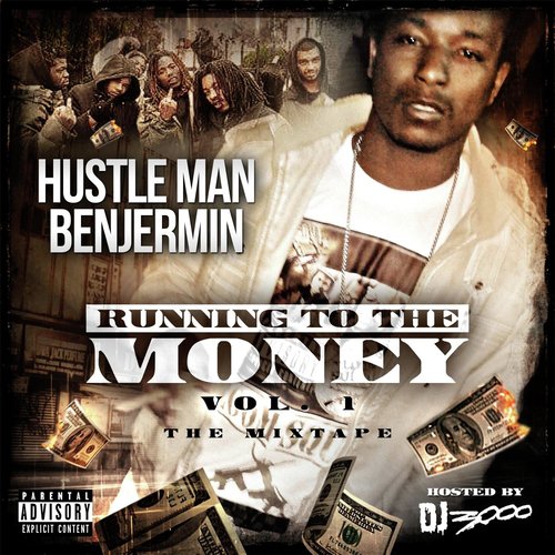 Running to the Money, Vol. 1: The Mixtape