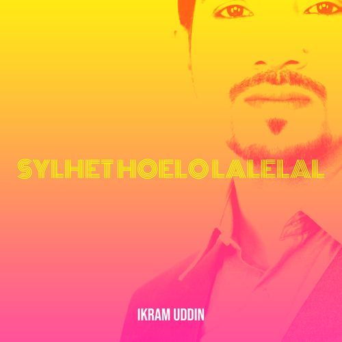 Sylhet Hoelo Lalelal