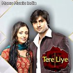 Tere Liye (Duet)