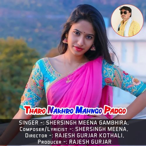 Tharo Nakhro Mahngo Padgo
