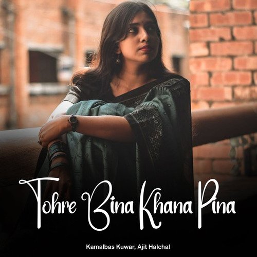 Tohre Bina Khana Pina