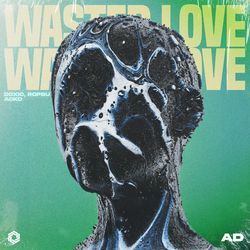 Wasted Love (Techno Mix)-JywqQgZCTgI