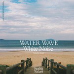Water Wave White Noise