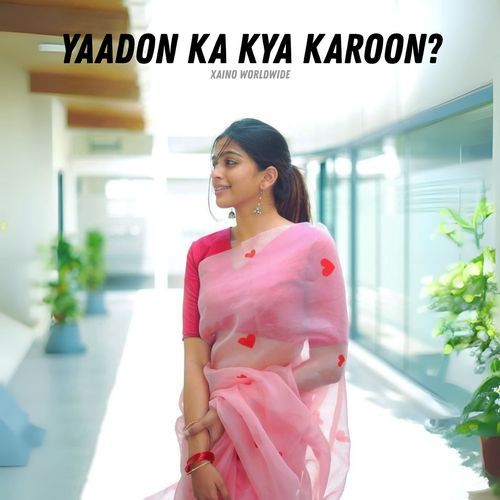 Yaadon Ka Kya Karoon?