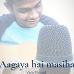 Aagaya Hai Masiha