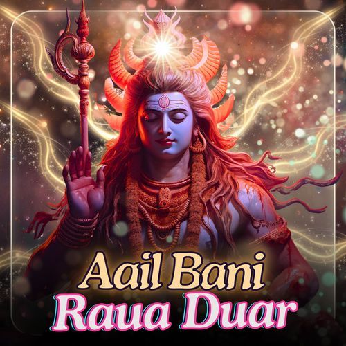 Aail Bani Raua Duar