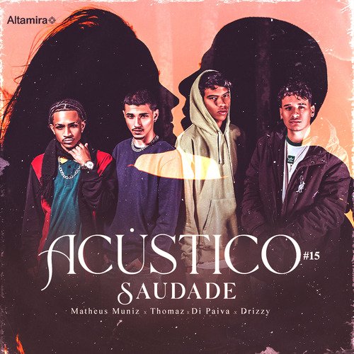 Acústico Altamira #15 - Saudade