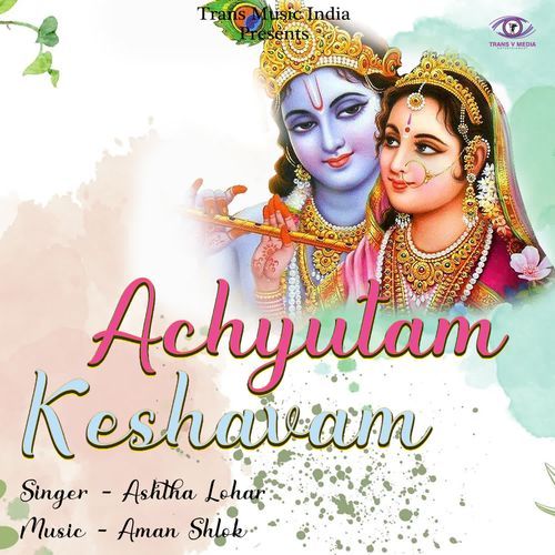 Achyutam Keshvam