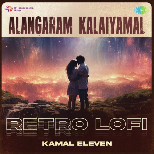 Alangaram Kalaiyamal - Retro Lofi
