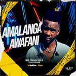 Amalanga Awafani (Deluxe Version)