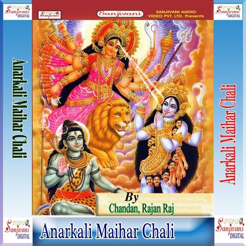 Anarkali Maihar Chali