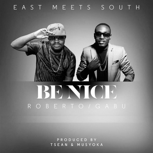 Be Nice (feat. Roberto)_poster_image