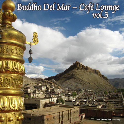 Buddha Del Mar - Cafe Lounge, Vol. 3