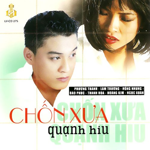 Chốn Xưa Quạnh Hiu