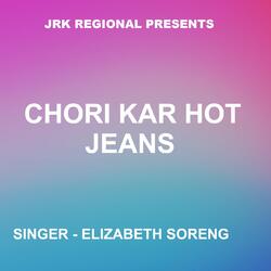 Chori Kar Hot Jeans ( Nagpuri Song )-CScCezp7QUs