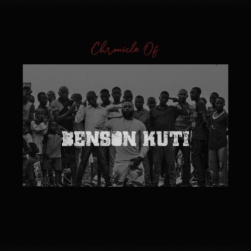 Chronicle of Benson Kuti