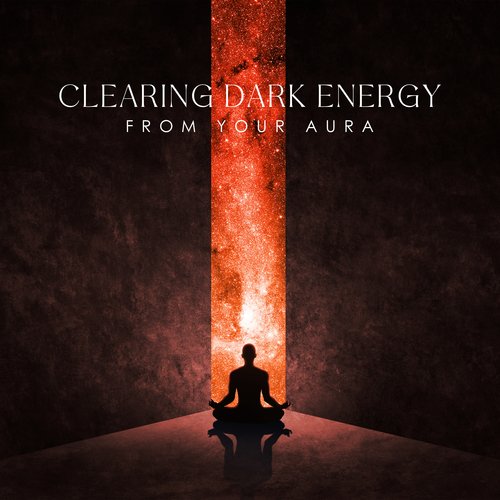 Clearing Dark Energy From Your Aura_poster_image