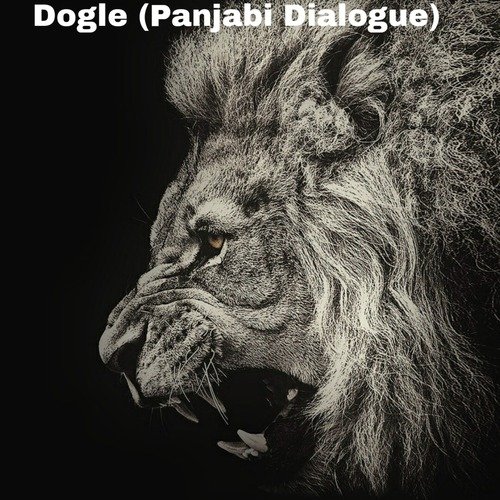 Dogle (Panjabi Dialogue)