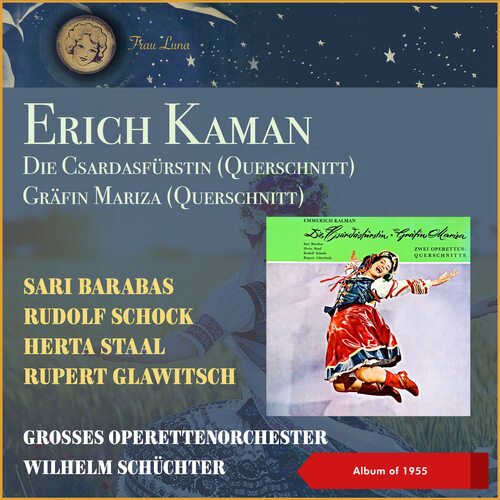 Erich Kaman: Die Csardasfürstin - Gräfin Mariza (Querschnitt) (EP of 1955)_poster_image