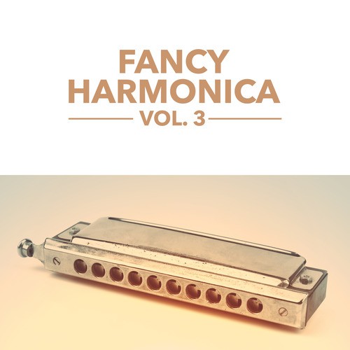 Fancy Harmonica Vol. 3