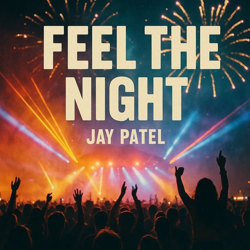 Feel the Night