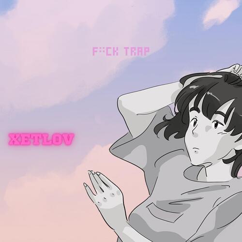 Fuck Trap cover art