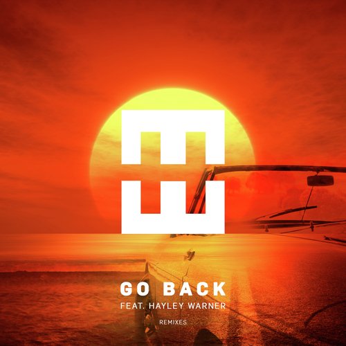 Go Back (Remixes)