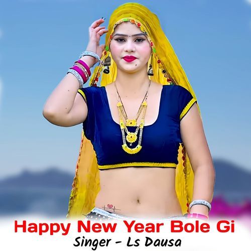 Happy New Year Bole Gi