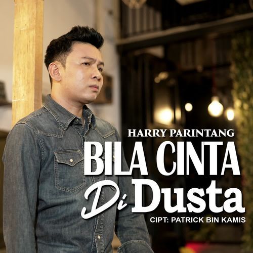 Bila Cinta Di Dusta