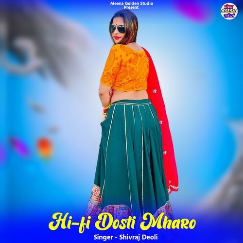 Hi-fi Dosti Mharo