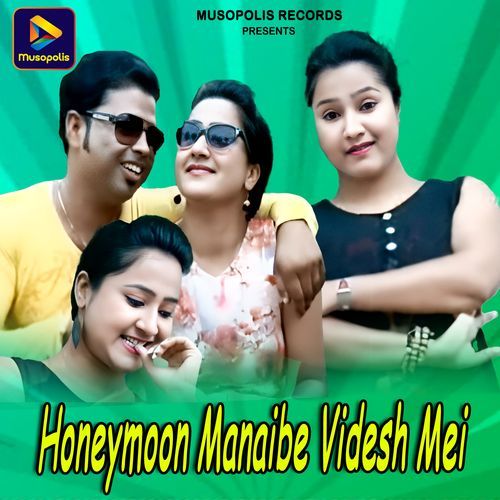 Honeymoon Manaibe Videsh Mei