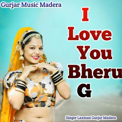 I Love You Bheru G