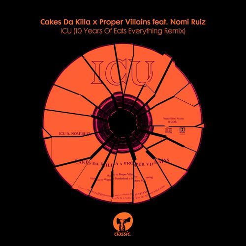 ICU (10 Years Of Eats Everything Remix)