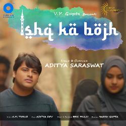 Ishq Ka Bojh by Aditya Saraswat