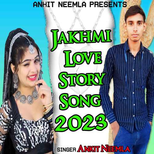 Jakhmi Love Story Song 2023